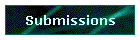 Submissions