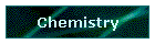 Chemistry